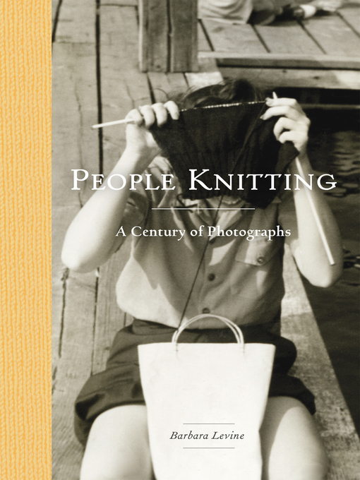Title details for People Knitting by Barbara Levine - Wait list